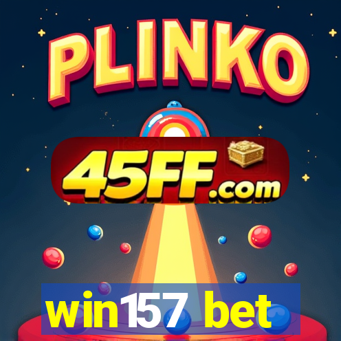 win157 bet